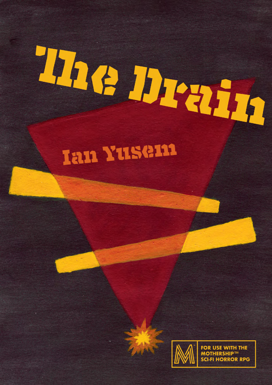 Ian Yusem: The Drain (Paperback, 2021, Anodyne Printware)