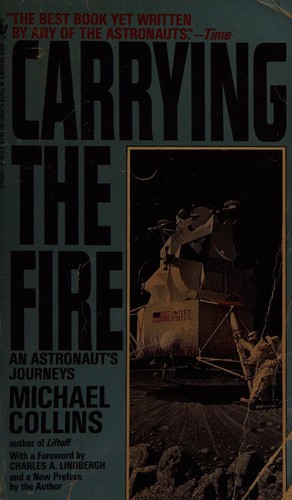 Michael Collins: Carrying the Fire (Paperback, 1983, Bantam)