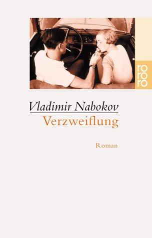 Vladimir Nabokov: Verzweiflung. (Paperback, 2001, Rowohlt Tb.)