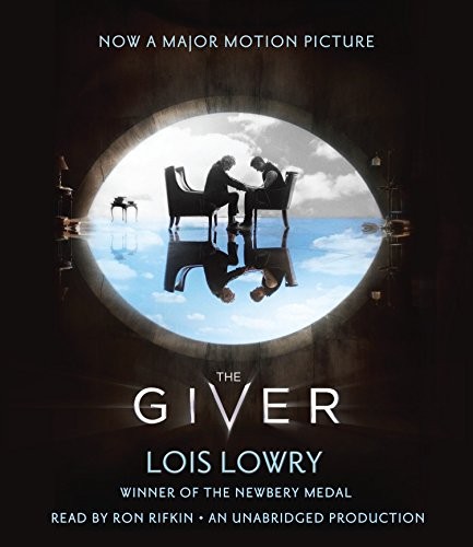Lois Lowry, Ron Rifkin: The Giver Movie Tie-In Edition (AudiobookFormat, 2014, Listening Library (Audio))