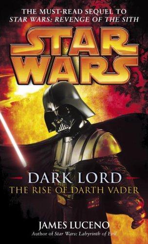 James Luceno: Dark Lord (2006)