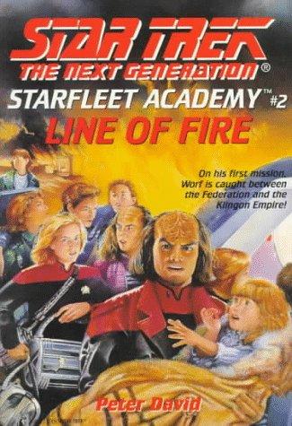 Peter David: Line of Fire: Starfleet Academy #2 (Paperback, 1993, Pocket Books)
