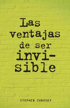 Stephen Chbosky: Las ventajas de ser invisible (Paperback, Spanish language, 2013, MTV Books)