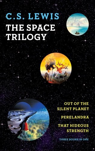 C. S. Lewis: C.S. LEWIS - THE SPACE TRILOGY - THREE BOOKS IN ONE (2013, Unknown)