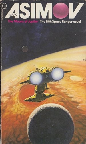 Isaac Asimov: The Moons Of Jupiter (Paperback, 1980, The New English Library)