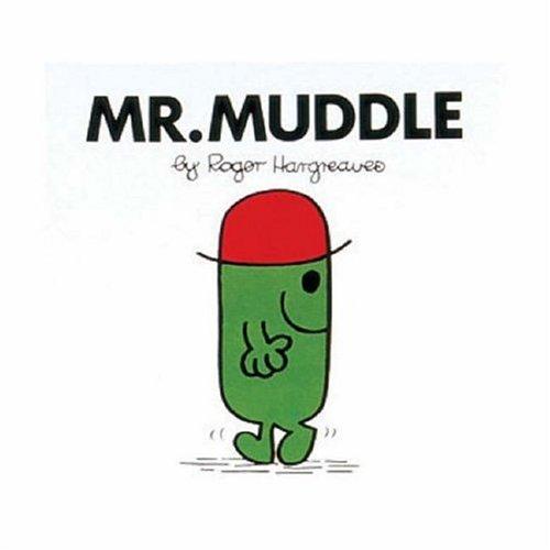 Roger Hargreaves: Mr. Muddle (Paperback, 2003, EGMONT CHILDREN'S)