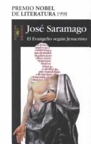 José Saramago: El evangelio según Jesucristo (Spanish language, 2003, Alfaguara)