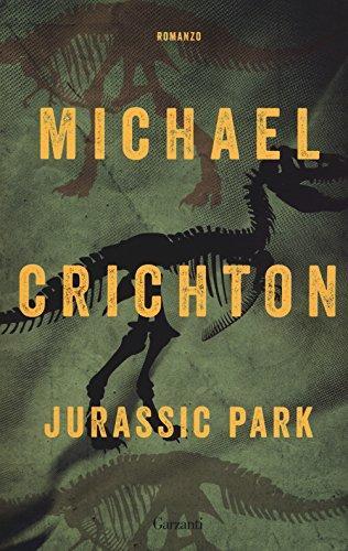 Michael Crichton, Michael Crichton: Jurassic Park (Italian language, 2018, Garzanti)