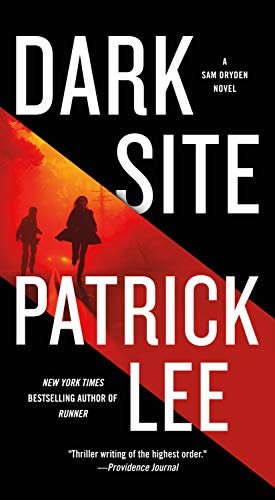 Patrick Lee: Dark Site (Paperback, 2020, Minotaur Books)