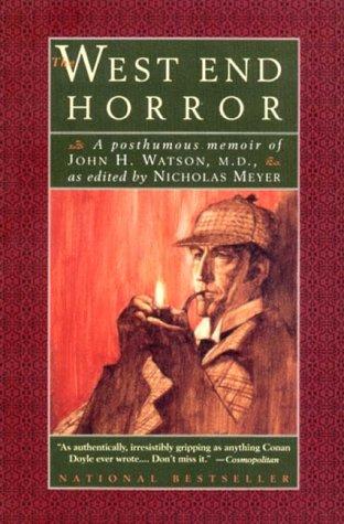 Nicholas Meyer: The West End Horror (1994, W. W. Norton & Company)