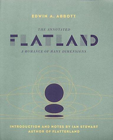 Edwin Abbott: The Annotated Flatland (Hardcover, 2002, Basic Books Inc.,U.S.)