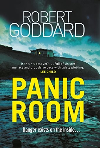 Robert Goddard: Panic Room (Hardcover, 2018, Bantam Press)