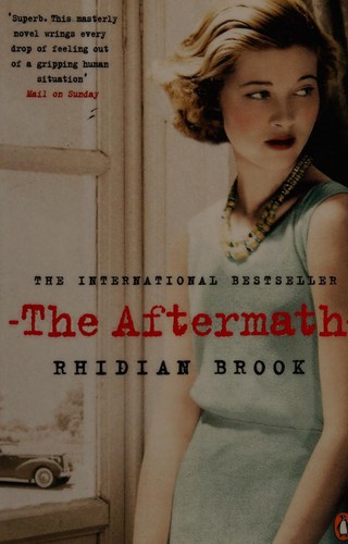 Rhidian Brook: The aftermath (2014)