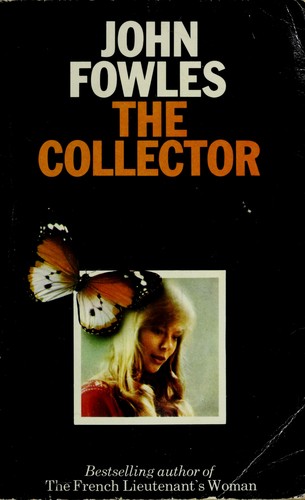 John Fowles: The collector (1976, Triad Panther)