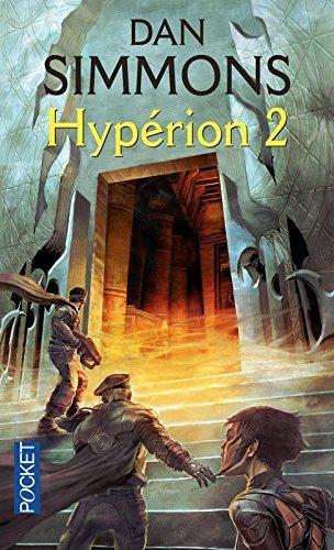Dan Simmons: Hypérion 2 (French language, 2007)