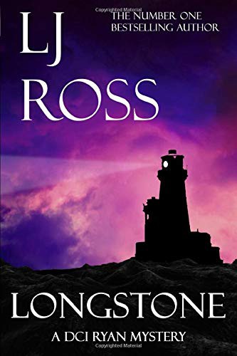 LJ Ross: Longstone (Paperback, 2018, Independently published)