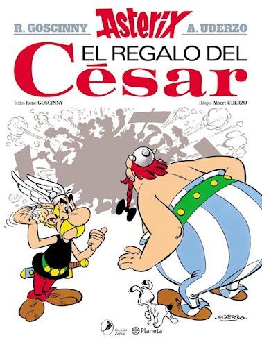 René Goscinny: Asterix 21. El Regalo Del Cesar (Paperback, 2013, Planeta)