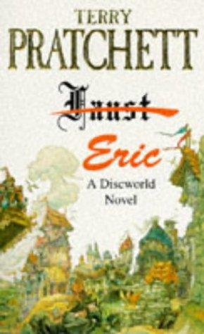 Terry Pratchett: Eric (Discworld) (Paperback, 1996, Orion)