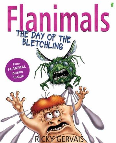 Ricky Gervais: Flanimals (Hardcover, 2007, Faber Children's Books)