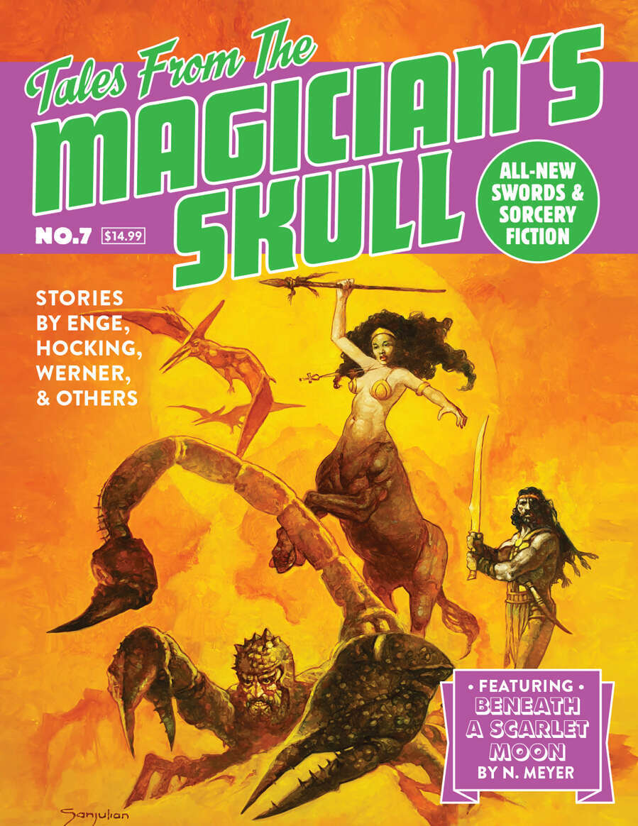 John C. Hocking, D. J. Tyrer, James Enge, C. L. Werner, Mark Rigney, Scott J. Couturier, Nathan Meyer: Tales from the Magician's Skull #7 (2022, Goodman Games)