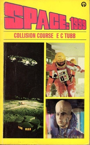 E. C. Tubb: Collision Course (Paperback, 1975, Futura Publications)