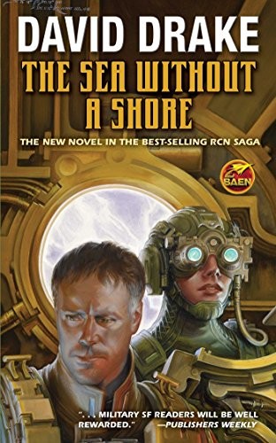 David Drake: The Sea Without a Shore (Paperback, 2015, Baen)