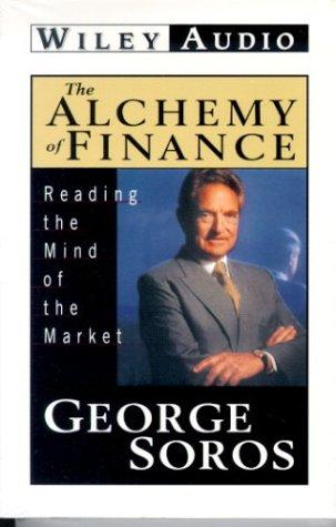 George Soros: The Alchemy of Finance (AudiobookFormat, 2000, Wiley Audio)