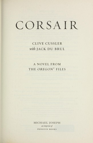 Clive Cussler: Corsair (2009, Michael Joseph)