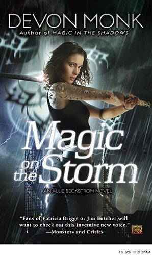 Devon Monk: Magic on the Storm (Paperback, 2010, Roc)