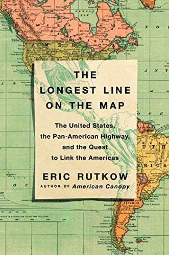 Eric Rutkow: The Longest Line on the Map (Hardcover, 2019, Scribner)