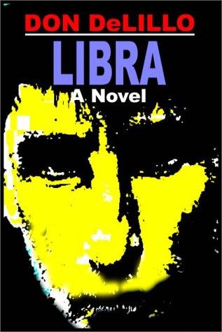 Don DeLillo: Libra (AudiobookFormat, 2000, Books on Tape, Inc.)