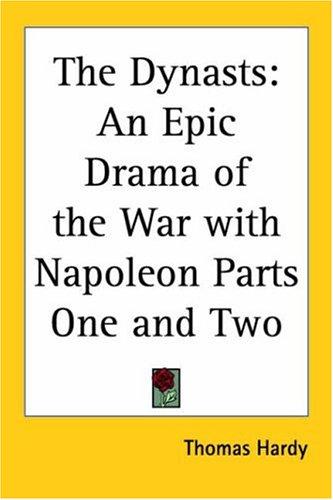 Thomas Hardy: The Dynasts (Paperback, 2004, Kessinger Publishing)