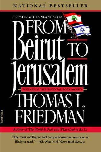 Thomas L. Friedman: From Beirut to Jerusalem (2012)