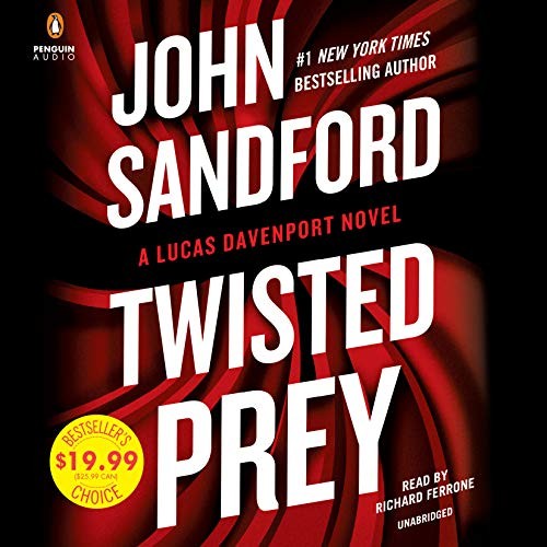 John Sandford: Twisted Prey (AudiobookFormat, 2019, Penguin Audio)