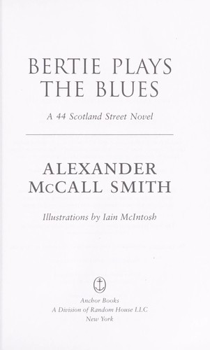 Alexander McCall Smith: Bertie plays the blues (2013)