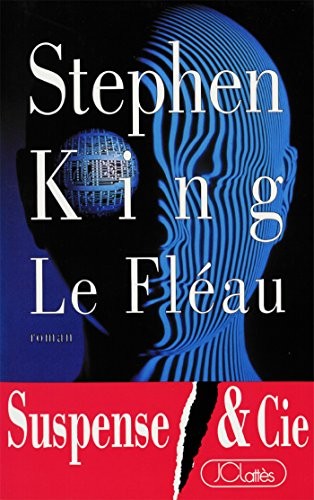 Stephen King: Le Fléau (Paperback, French language, 1993, LATTES)