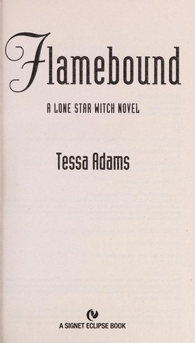 Tessa Adams: Flamebound (2013)