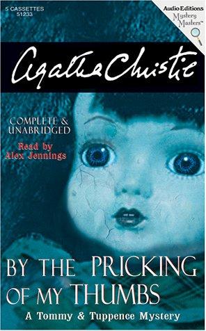 Agatha Christie: By the Pricking of My Thumbs (AudiobookFormat, 2001, The Audio Partners)