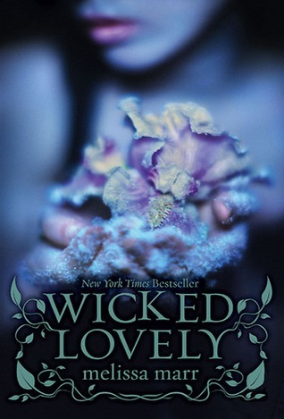 Melissa Marr: Wicked Lovely (Paperback, 2008, HarperCollins)