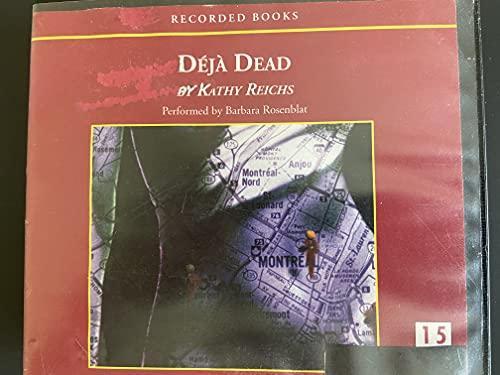 Kathy Reichs: Déjà dead (1998)