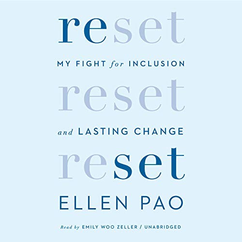 Ellen Pao: Reset (AudiobookFormat, 2017, Random House Audio)