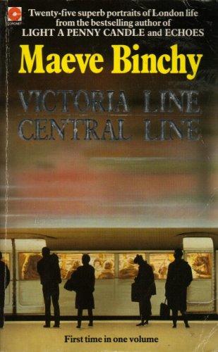 Maeve Binchy: Victoria Line ; Central Line (Paperback, 1987, Hodder & Stoughton General Division)