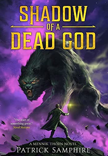 Patrick Samphire: Shadow of a Dead God (Hardcover, 2021, Five Fathoms Press)