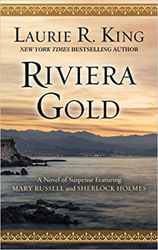 Laurie R. King: Riviera Gold (2020, Cengage Gale)