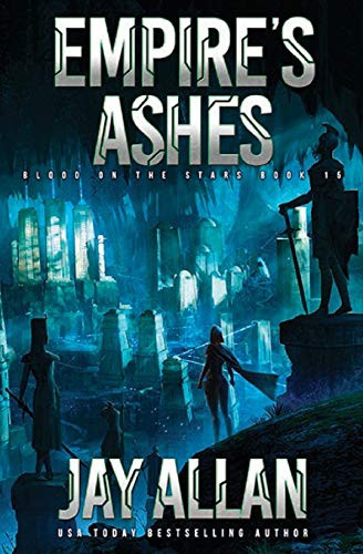 Jay Allan: Empire's Ashes (Paperback, 2019, Jay Allan Books)