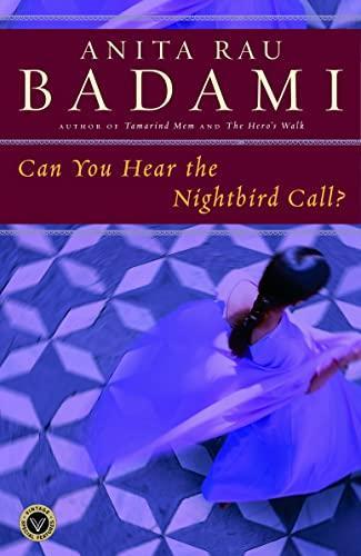 Anita Rau Badami: Can you hear the nightbird call? (2007)