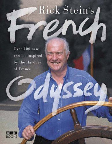 Rick Stein: Rick Stein's French Odyssey (Hardcover, 2006, BBC Audiobooks)