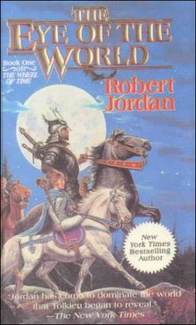 Robert Jordan: The Eye of the World (The Wheel of Time, Book 1) (1999, Tandem Library)