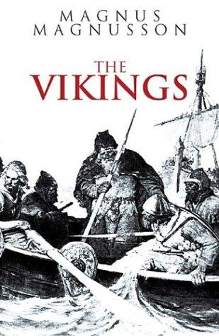 Magnus Magnusson: The Vikings (Paperback, 2004, Tempus Publishing, Limited)