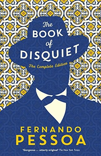 Fernando Pessoa, Margaret Jull Costa: The Book of Disquiet (Paperback, 2018, Serpent's Tail)